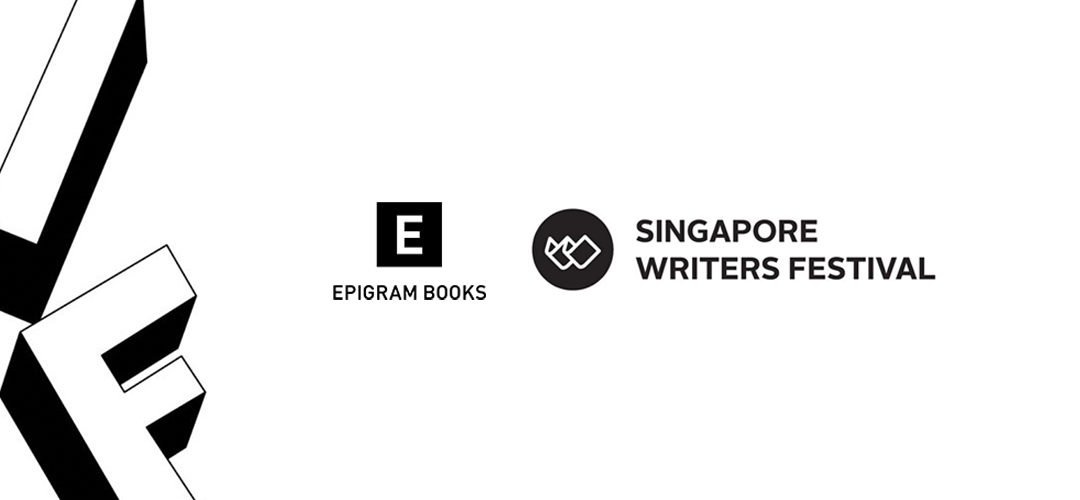 Epigram Books at the 2022 Singapore Writers Festival!