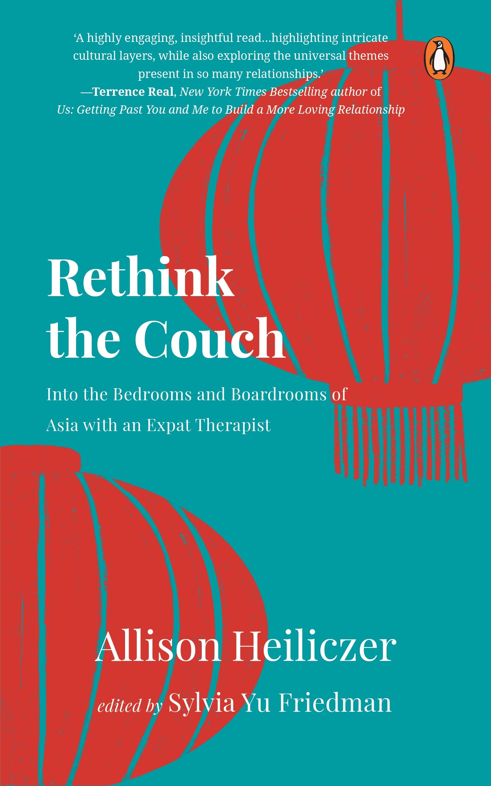 Rethink the Couch: Into the Bedrooms and Boardrooms of Asia with an Expat Therapist