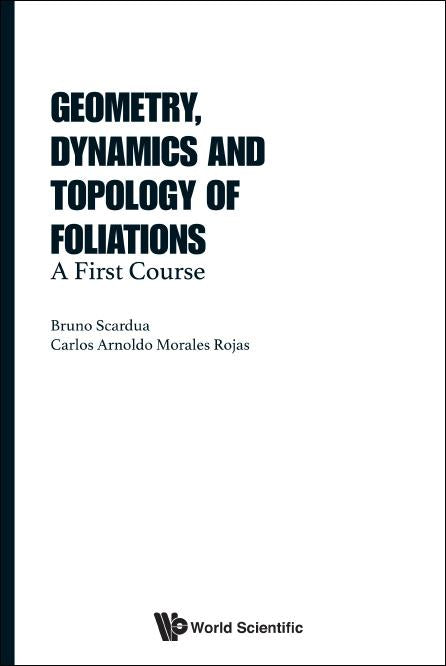 Geometry, Dynamics And Topology Of Foliations