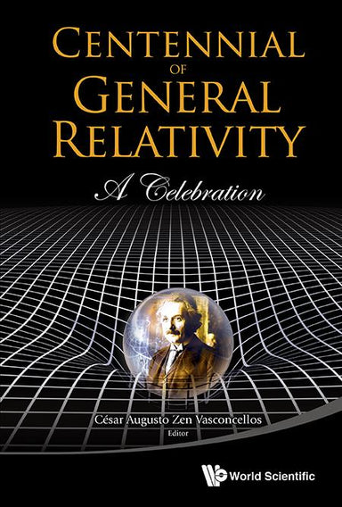Centennial Of General Relativity