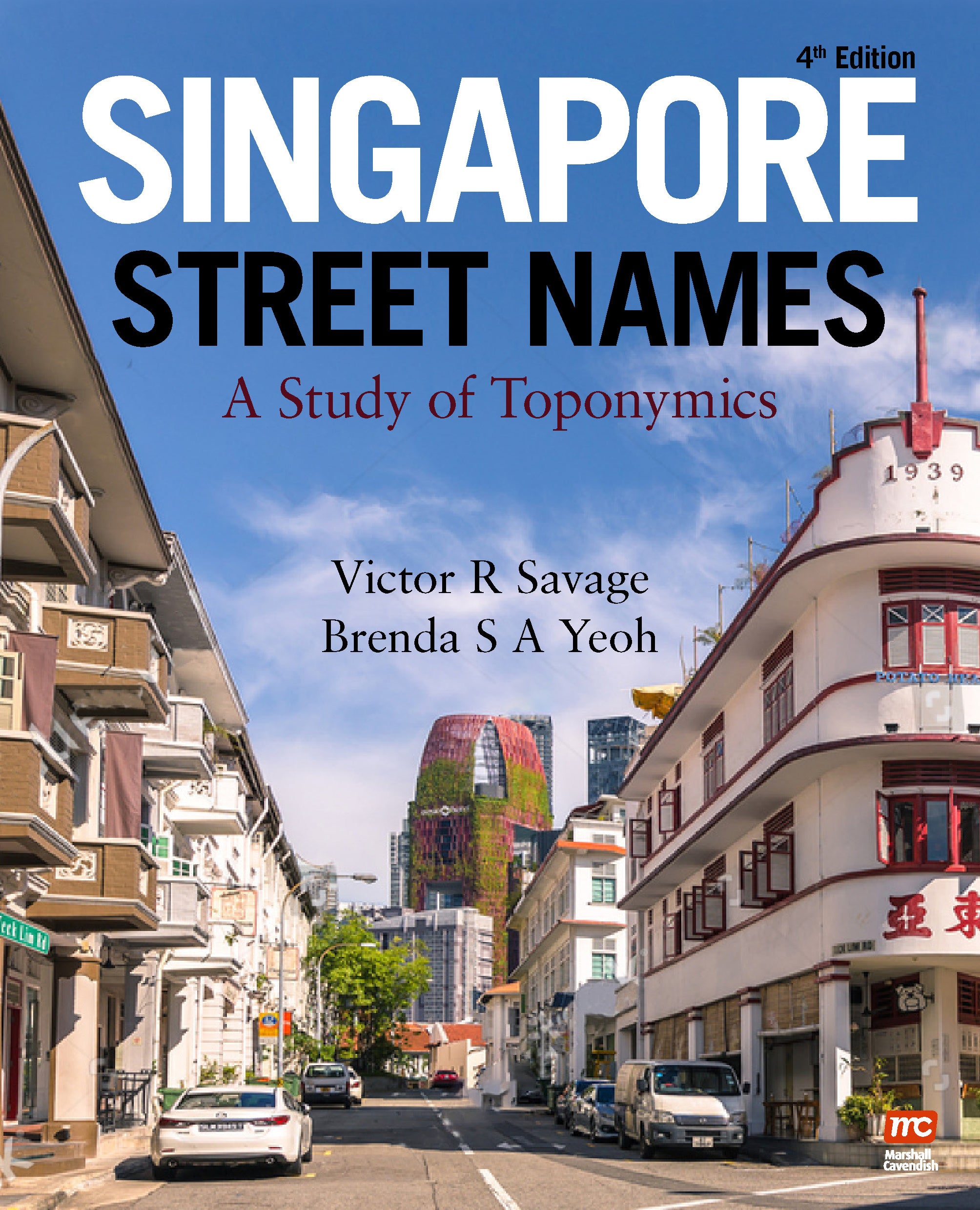Singapore Street Names (4th Edition)
