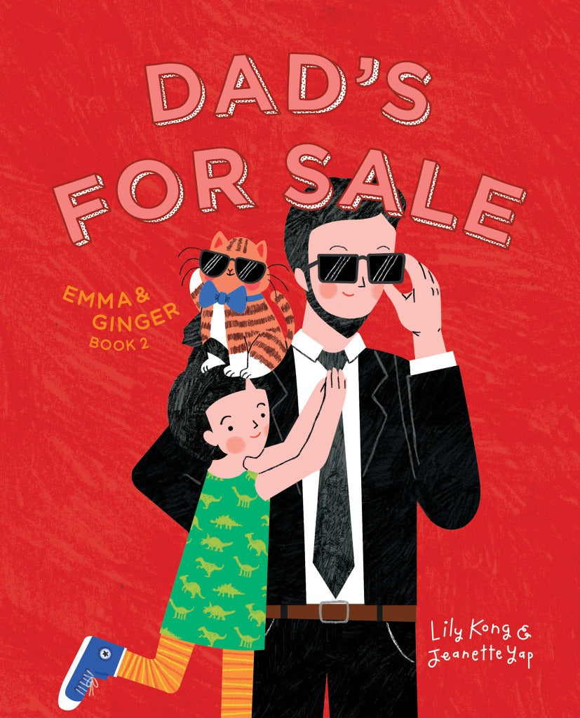 Emma and Ginger: Dad's For Sale (book 2)