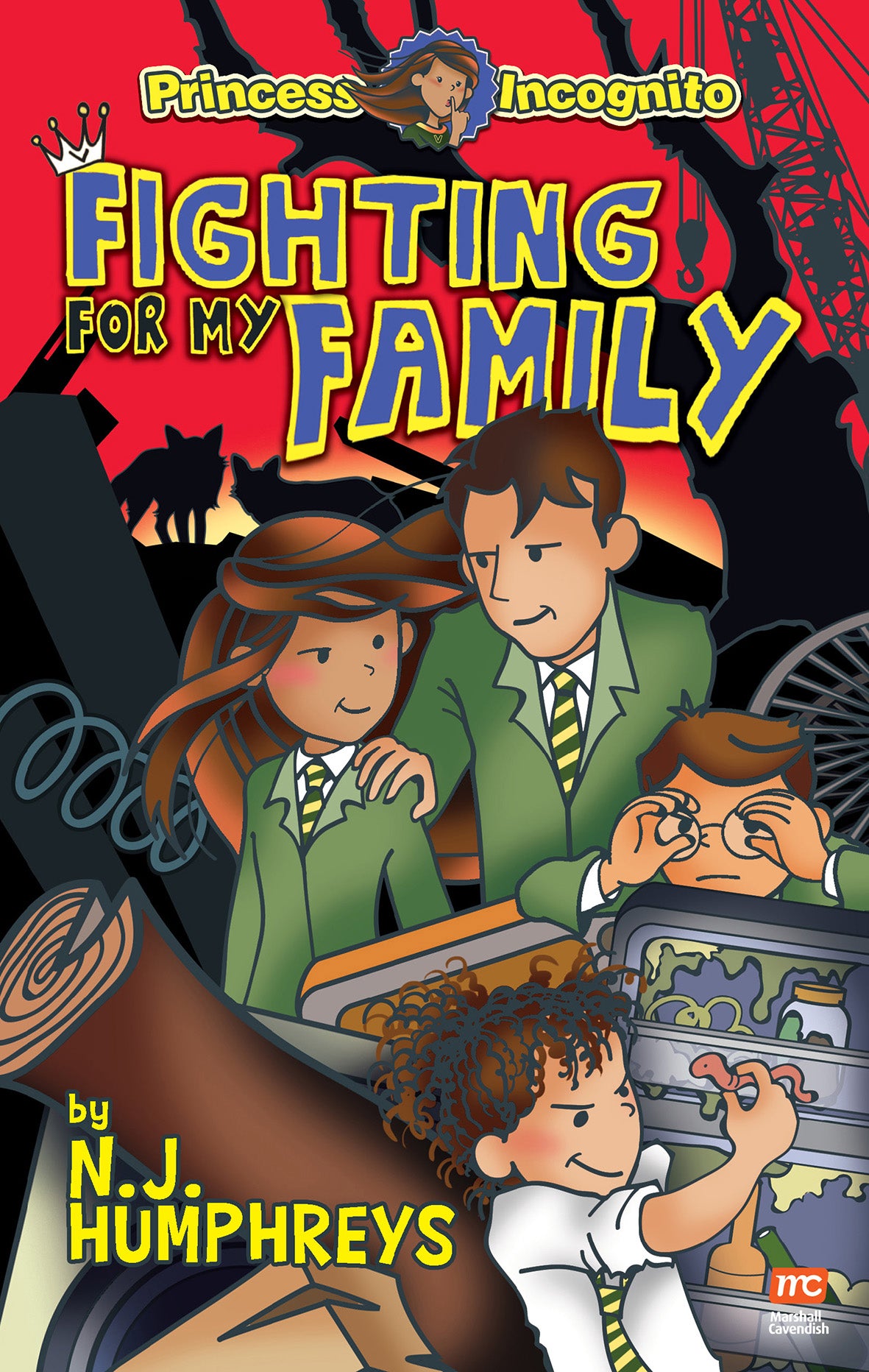 Princess Incognito:  Fighting For My Family (Book 6)