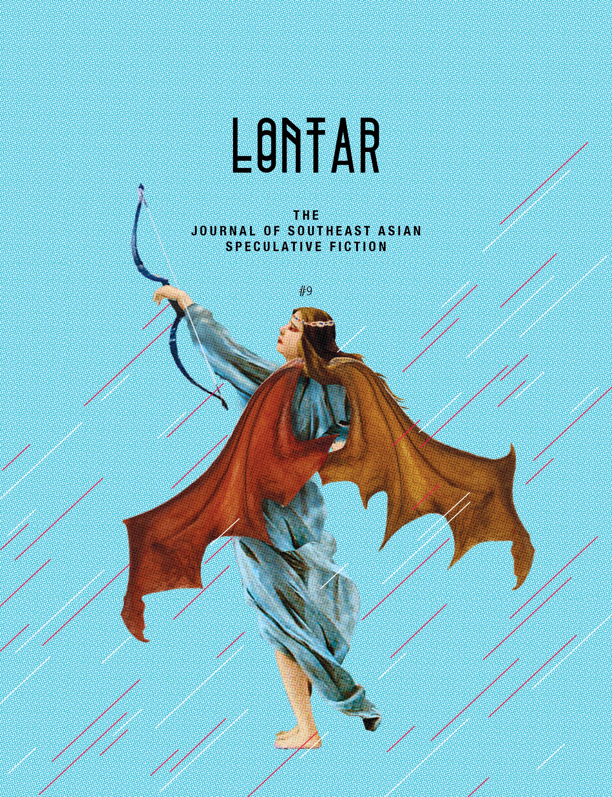 LONTAR: The Journal of Southeast Asian Speculative Fiction – Issue #9