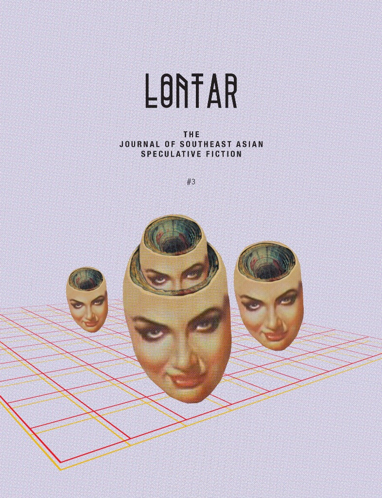 LONTAR: The Journal of Southeast Asian Speculative Fiction – Issue #3
