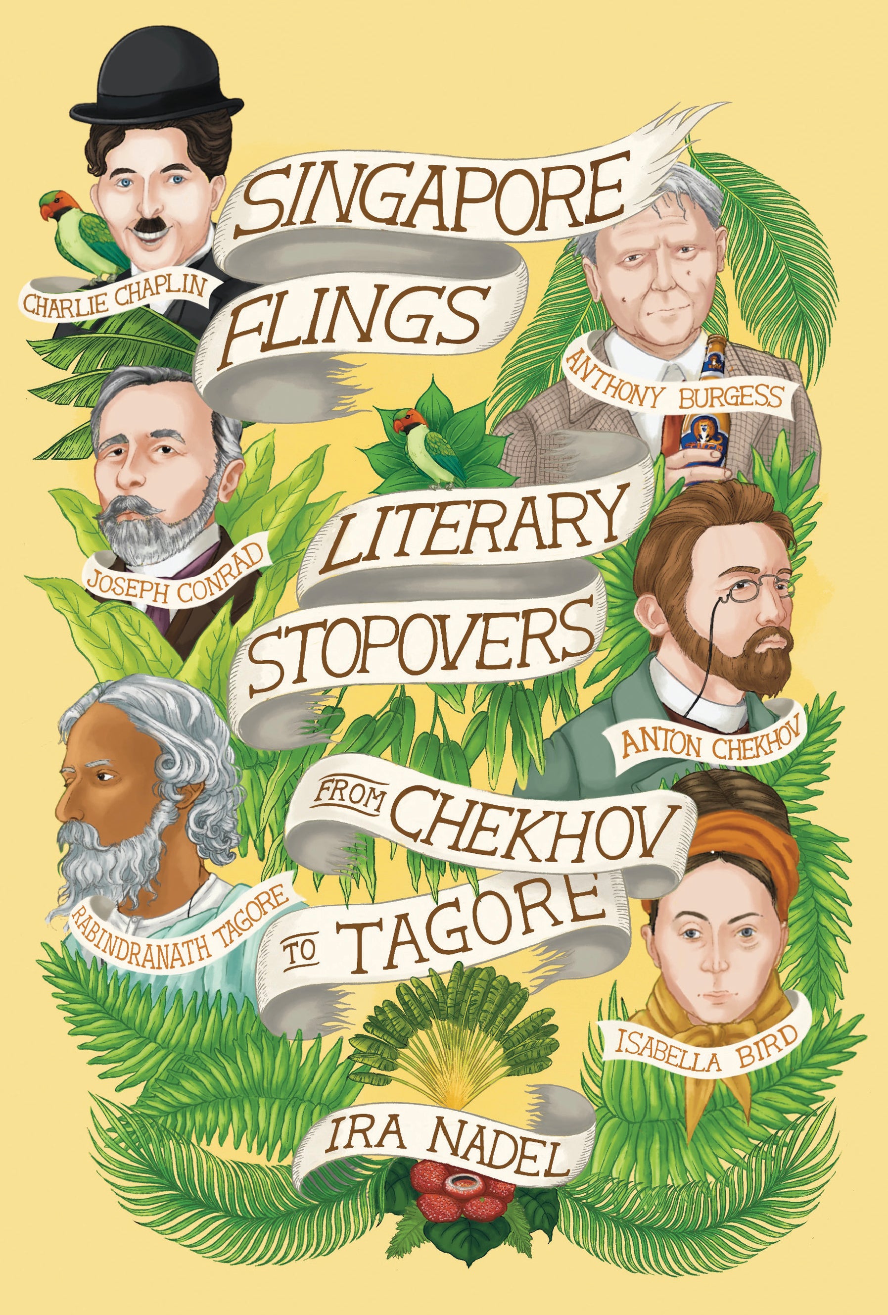 Singapore Flings: Literary Stopovers from Chekhov to Tagore