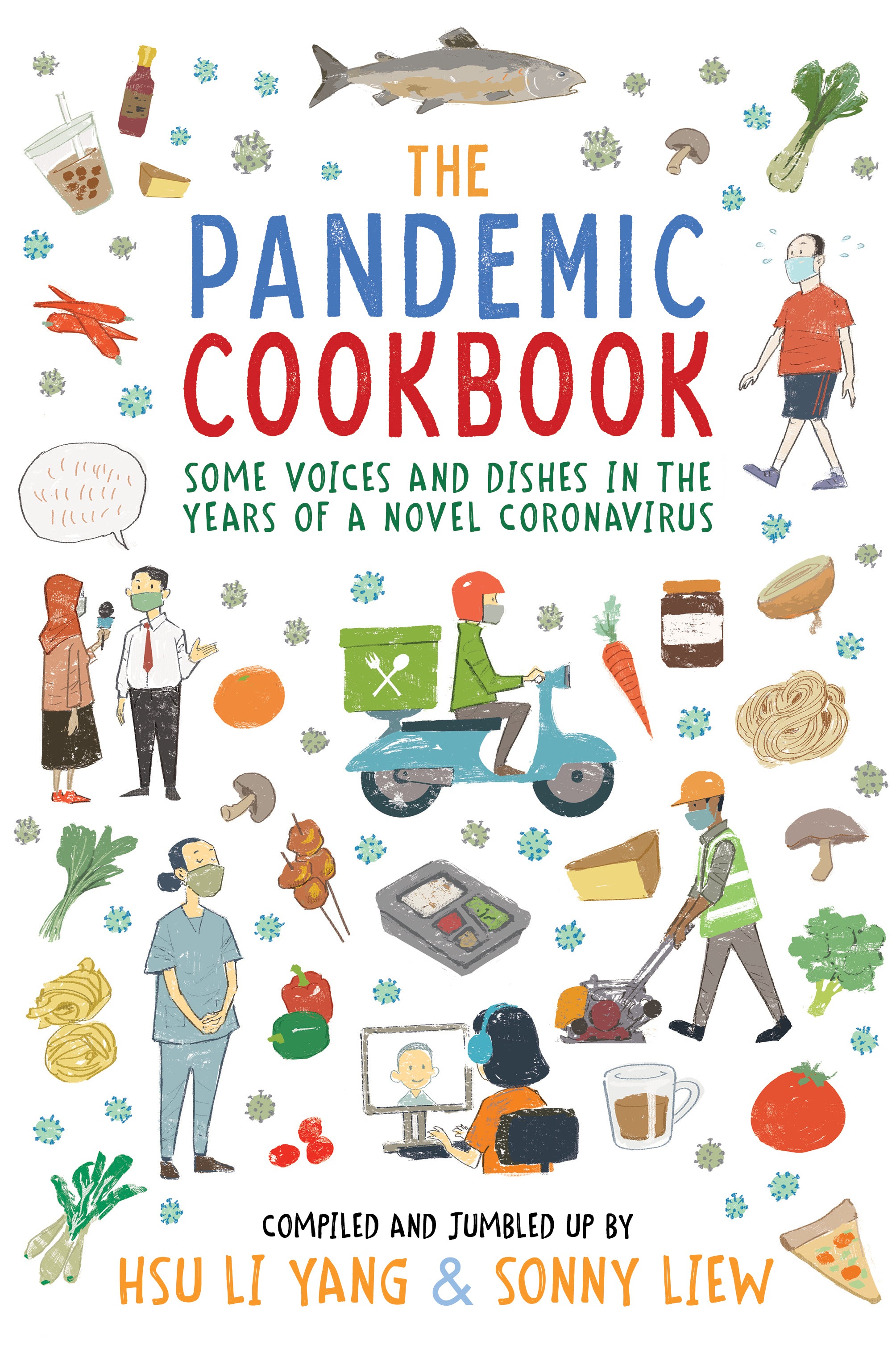 The Pandemic Cookbook