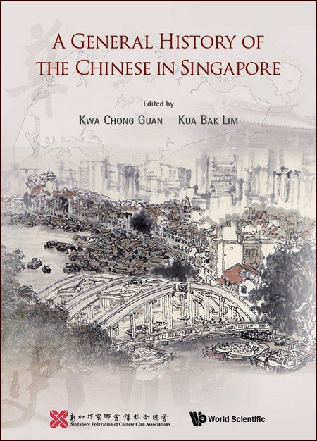 A General History of Chinese in Singapore