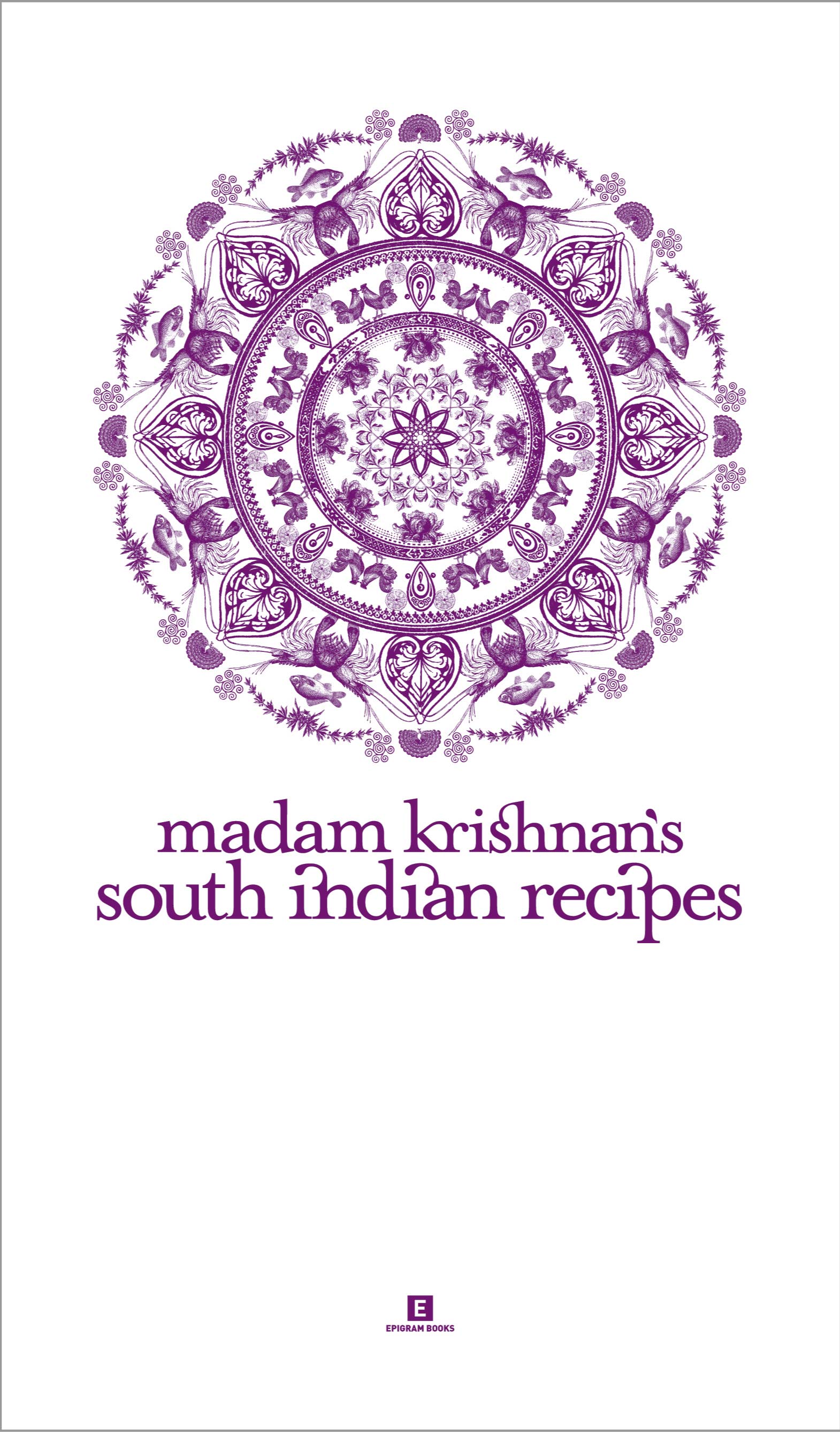 Madam Krishnan’s South Indian Recipes
