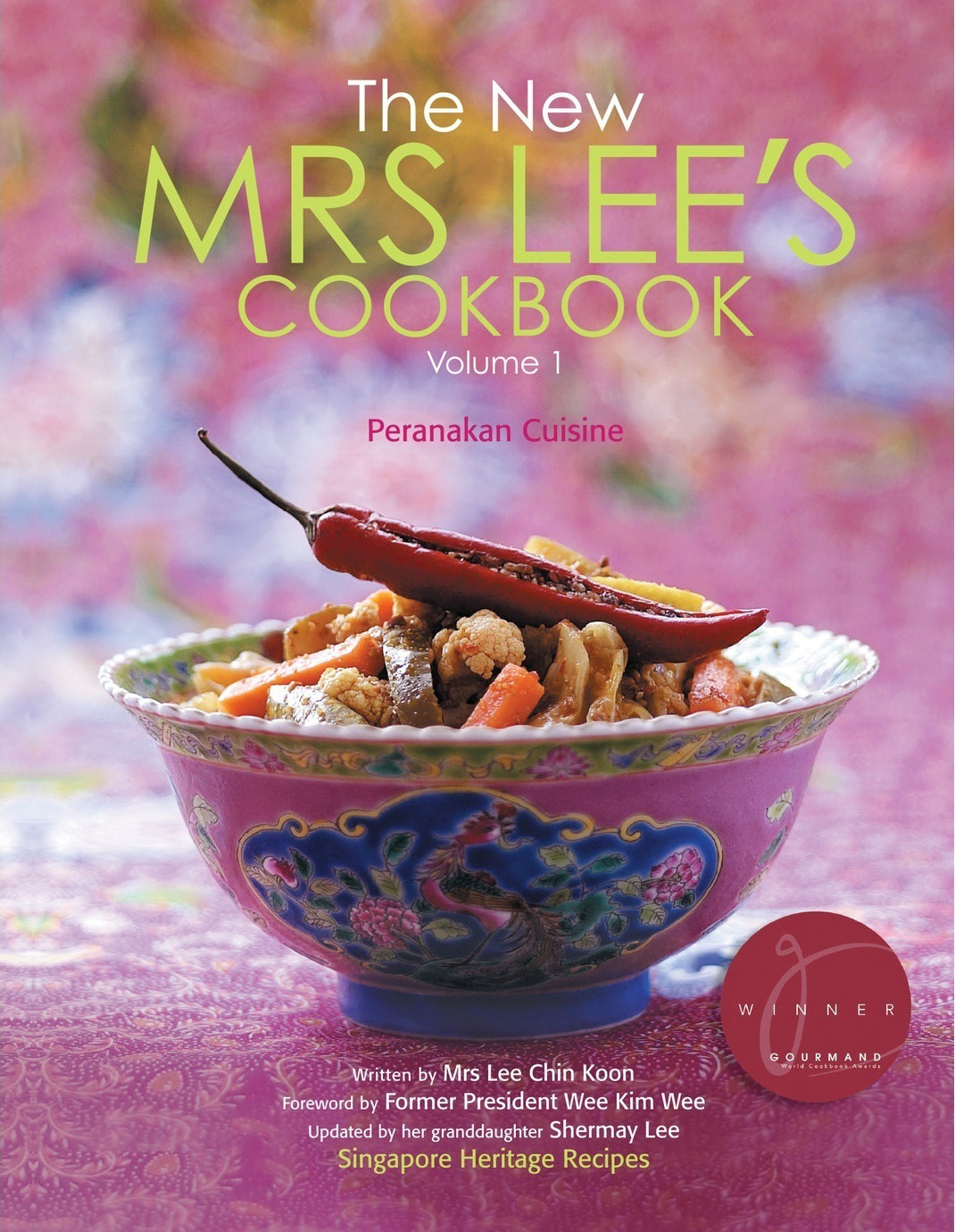 The New Mrs Lee's Cookbook Volume 1 (Nyonya Cuisine)