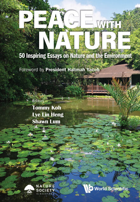 Peace with Nature: 50 Inspiring Essays on Nature and the Environment