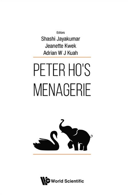 Peter Ho’s Menagerie