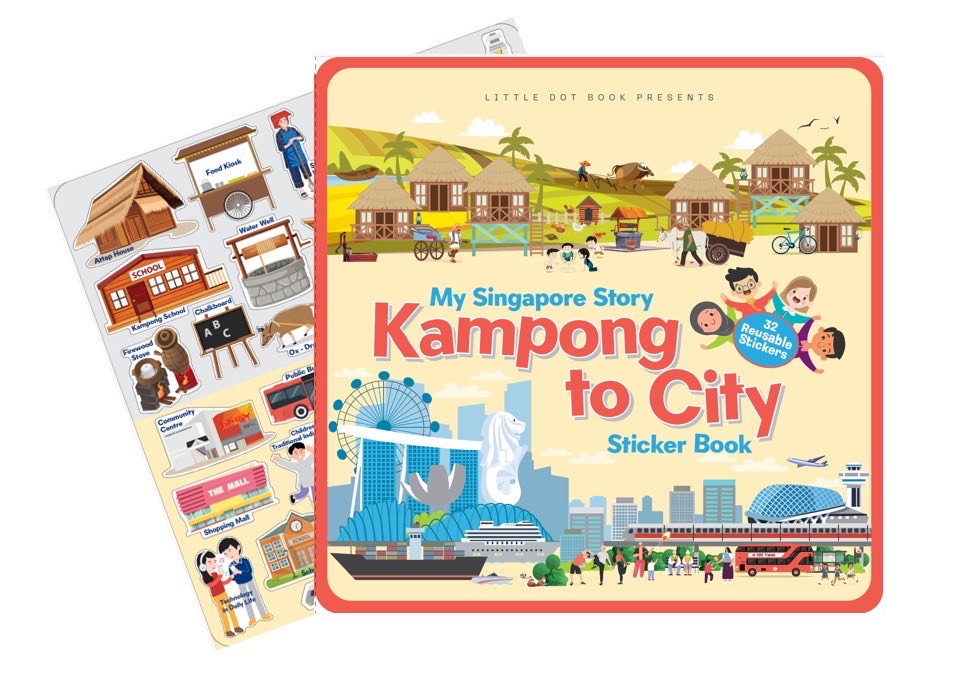 My Singapore Story: Kampong to City (Sticker Book)
