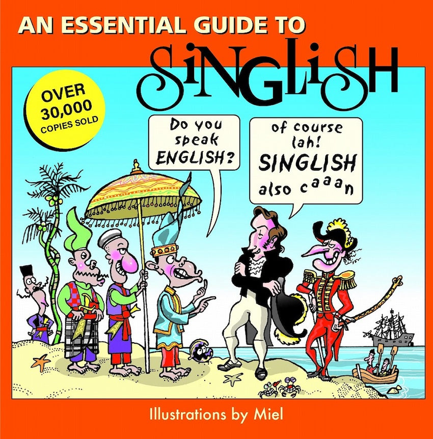 An Essential Guide to Singlish