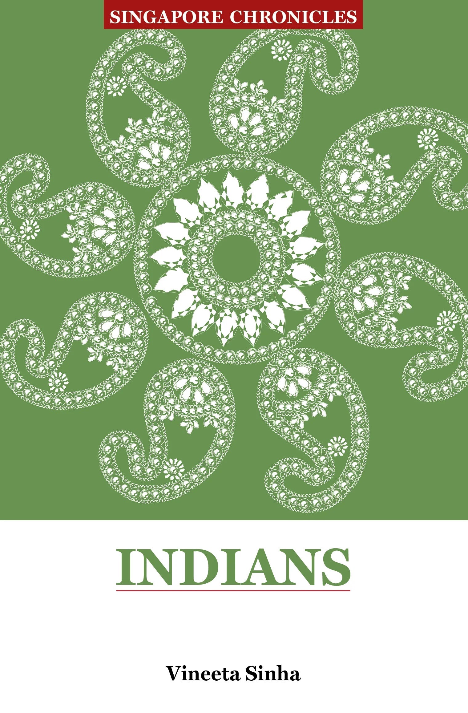 Singapore Chronicles: Indians
