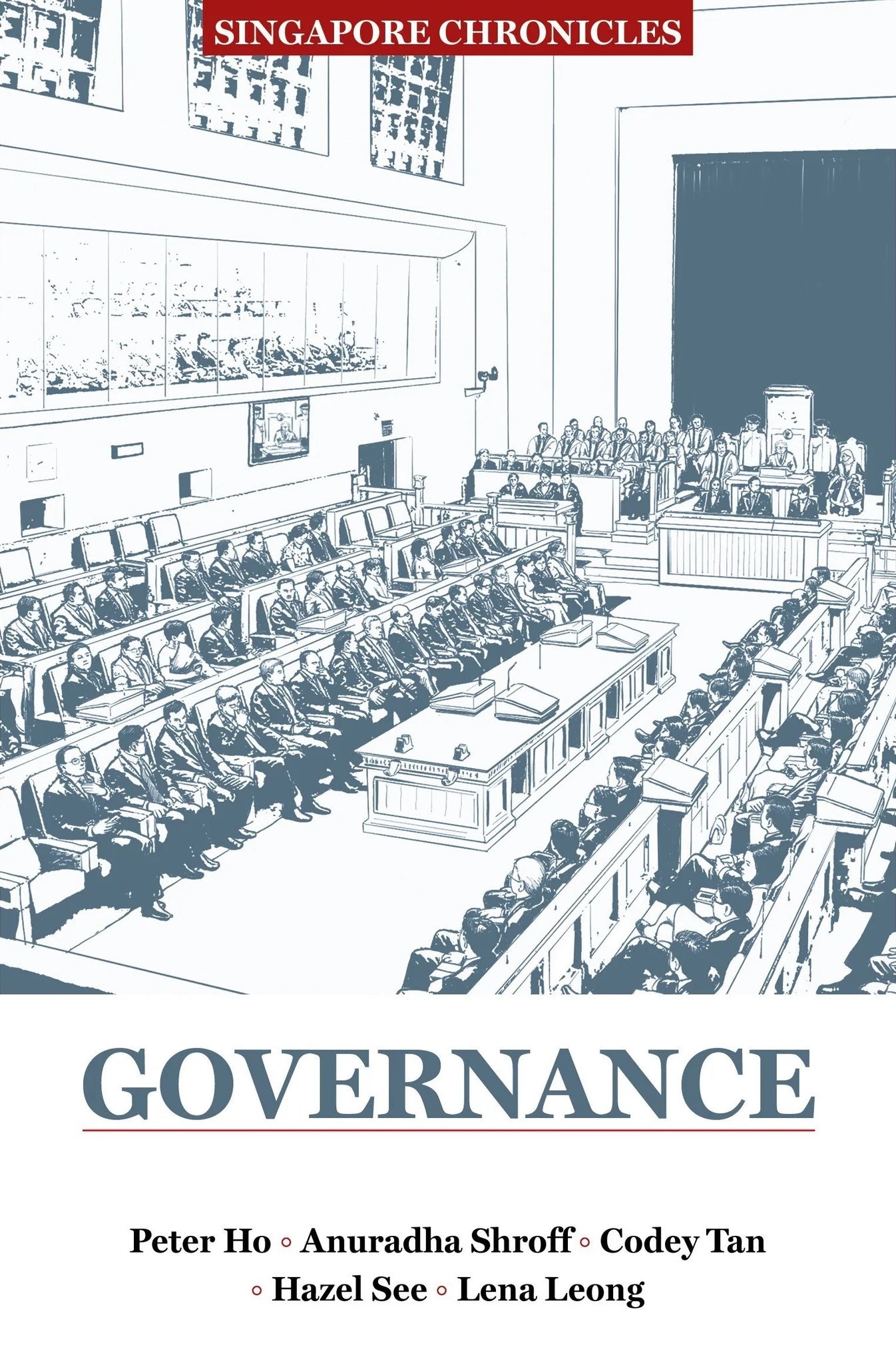 Singapore Chronicles: Governance