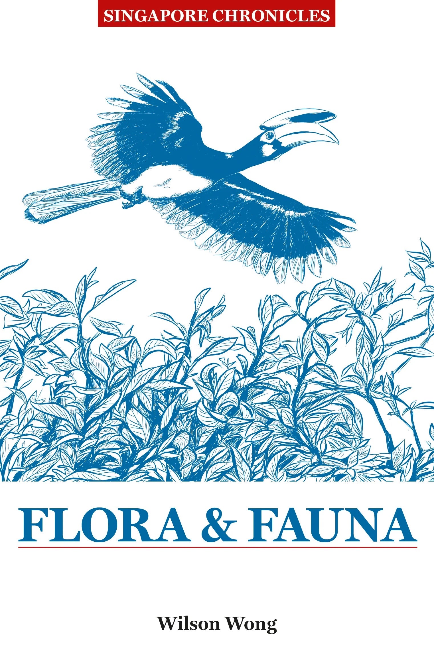 Singapore Chronicles: Flora & Fauna