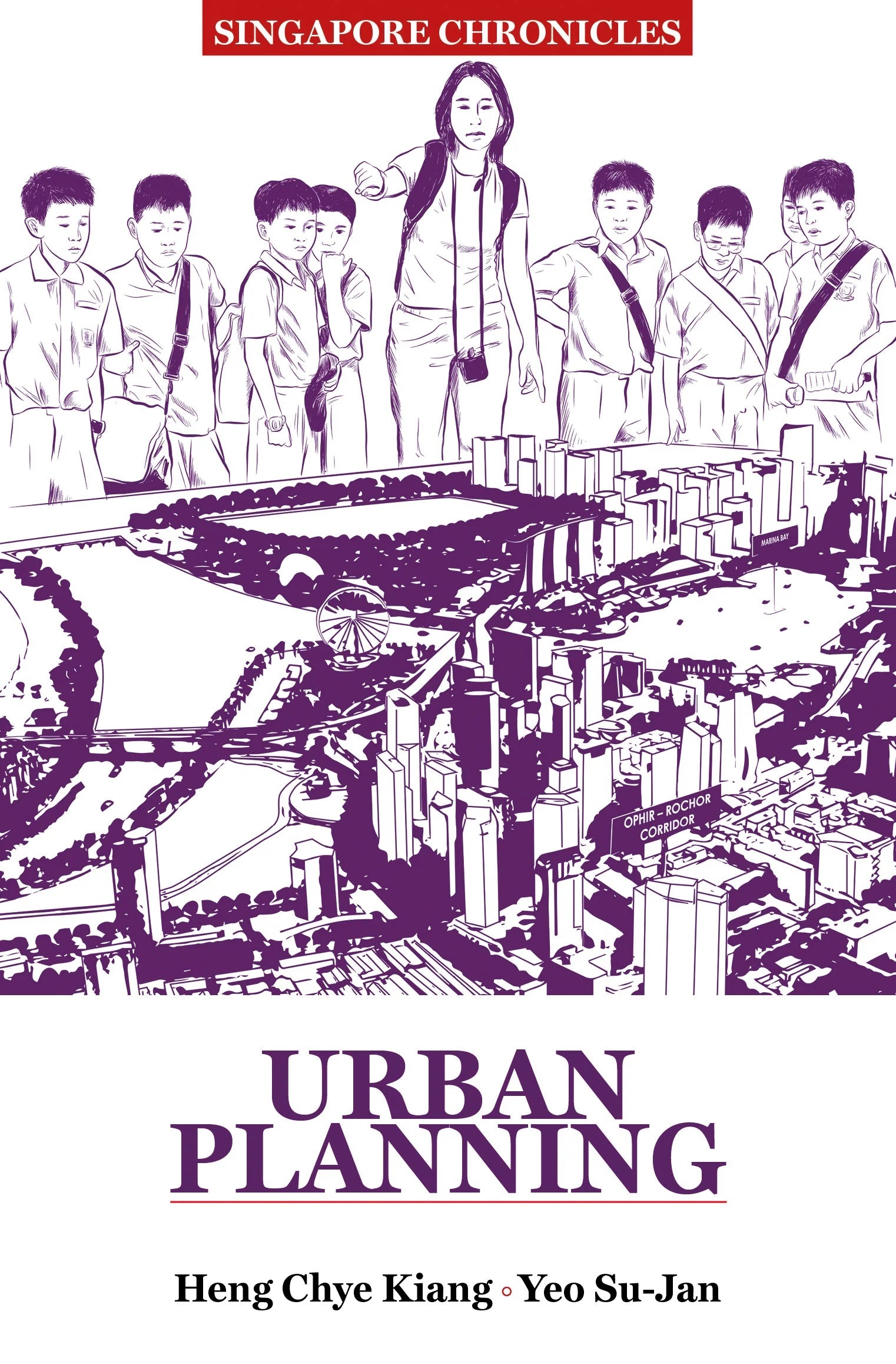 Singapore Chronicles: Urban Planning