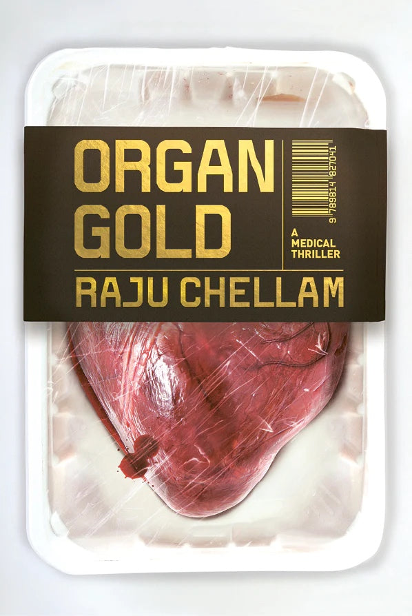 Organ Gold: A Medical Thriller