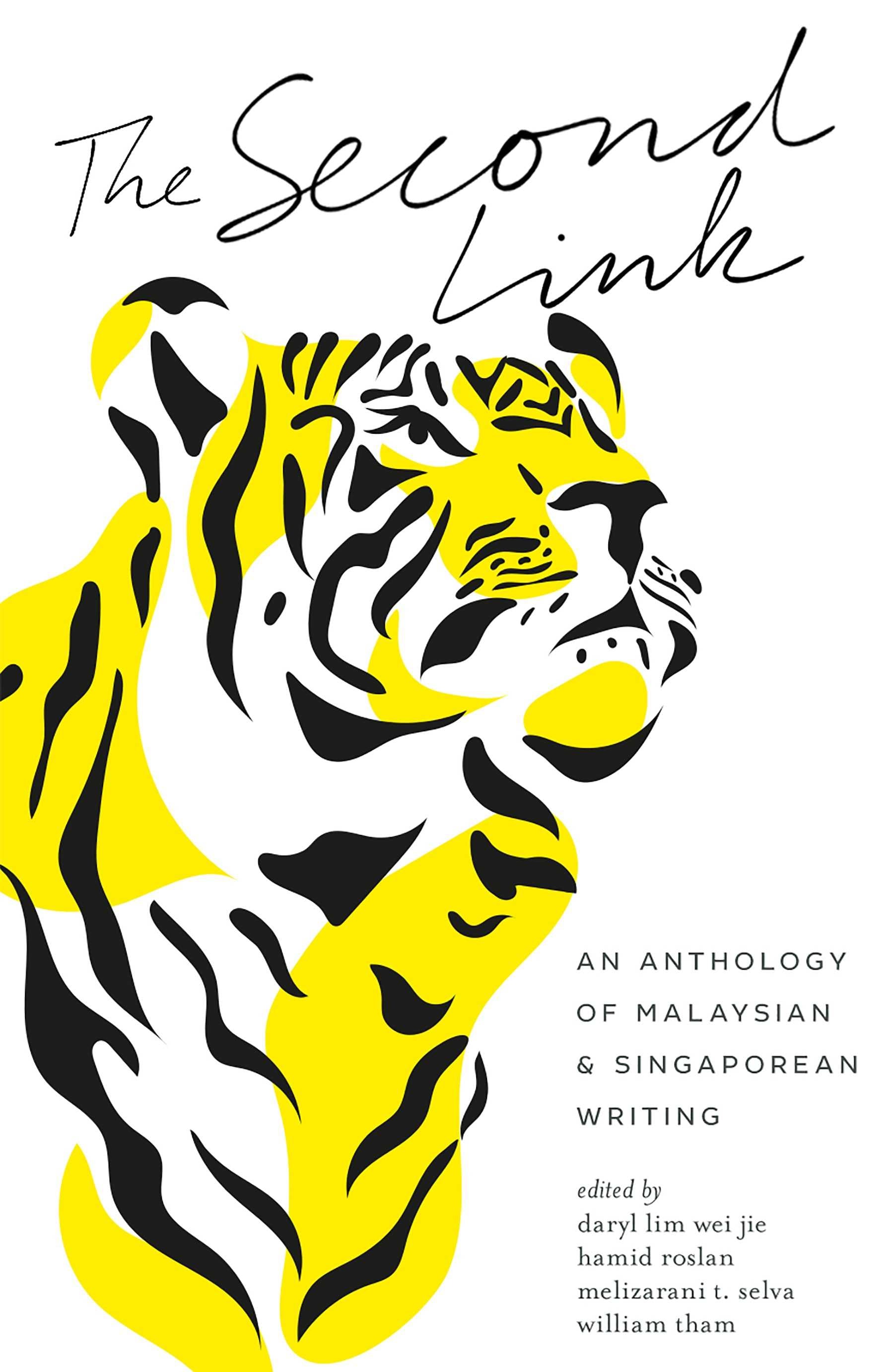 The Second Link: An Anthology of Malaysian & Singaporean Writing