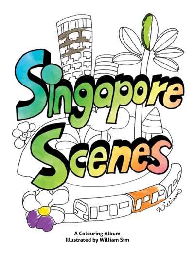 Singapore Scenes: A Colouring Album