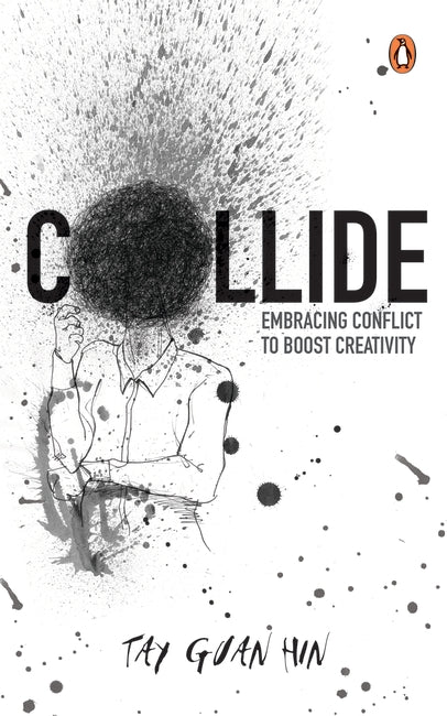 Collide: Embracing Conflict to Boost Creativity (Backorder)