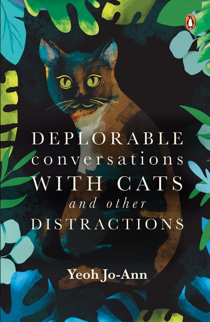 Deplorable Conversations with Cats and Other Distractions