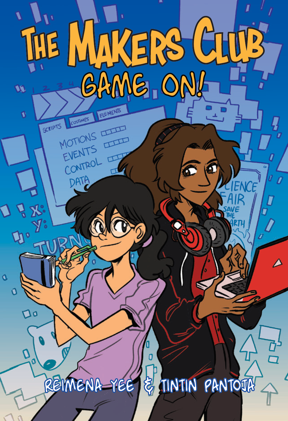 The Makers Club: Game On! (Book 1)