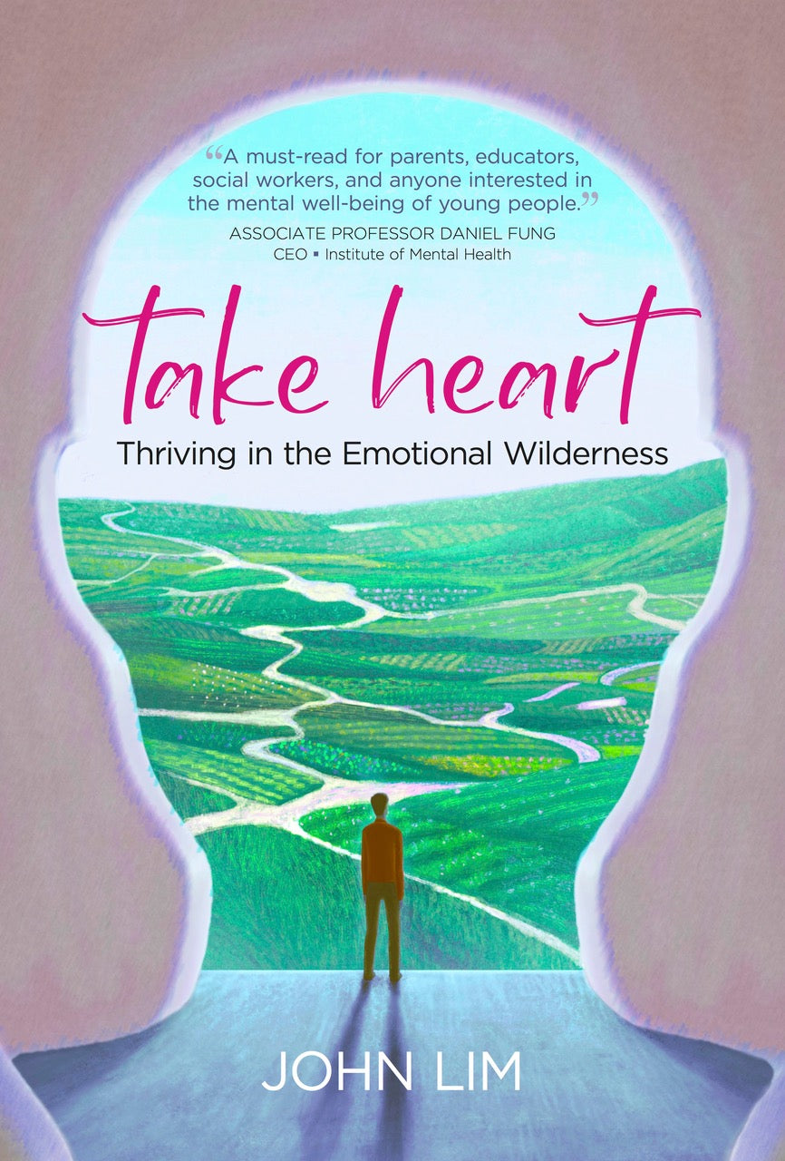 Take Heart: Thriving in the Emotional Wilderness