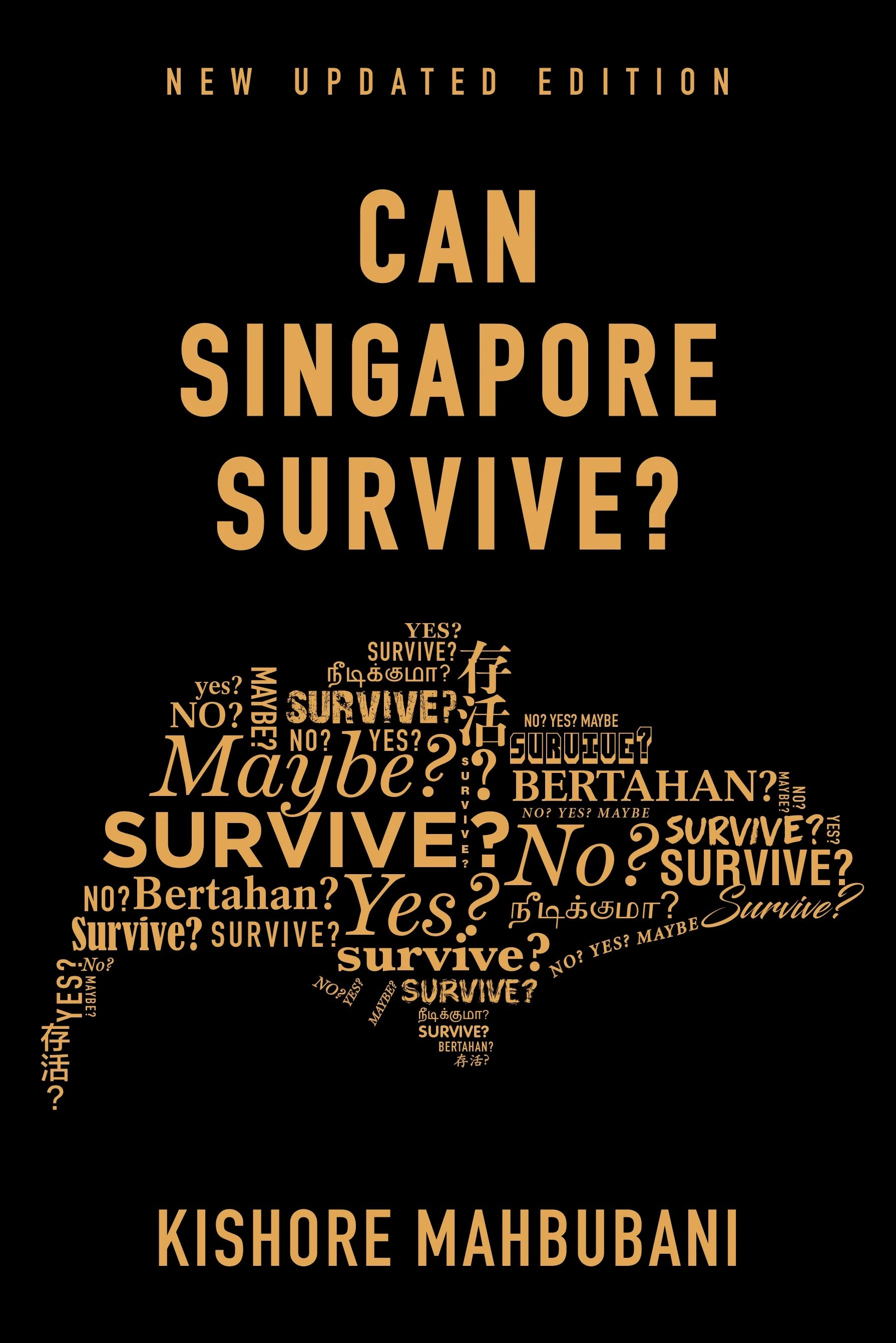 Can Singapore Survive? (New Updated Edition)