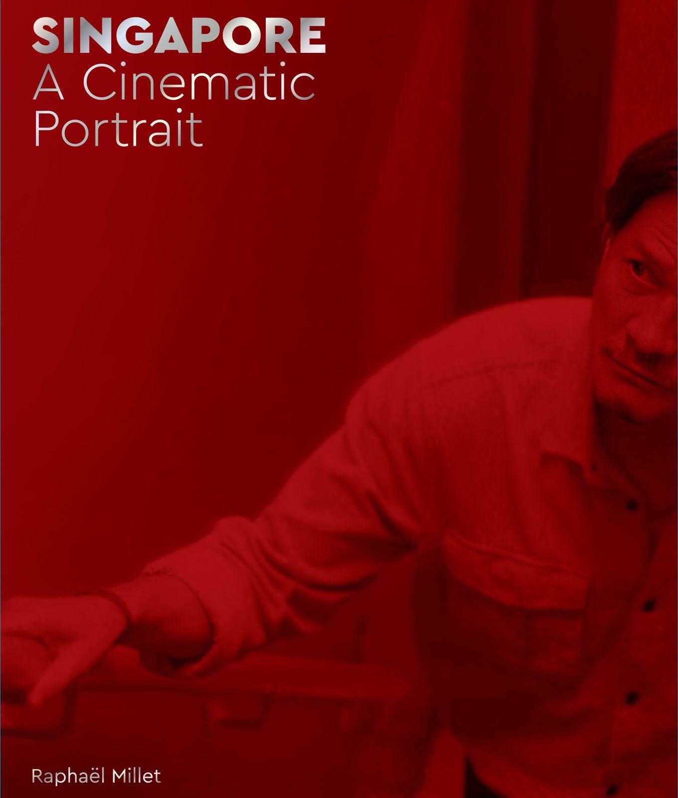 Singapore: A Cinematic Portrait