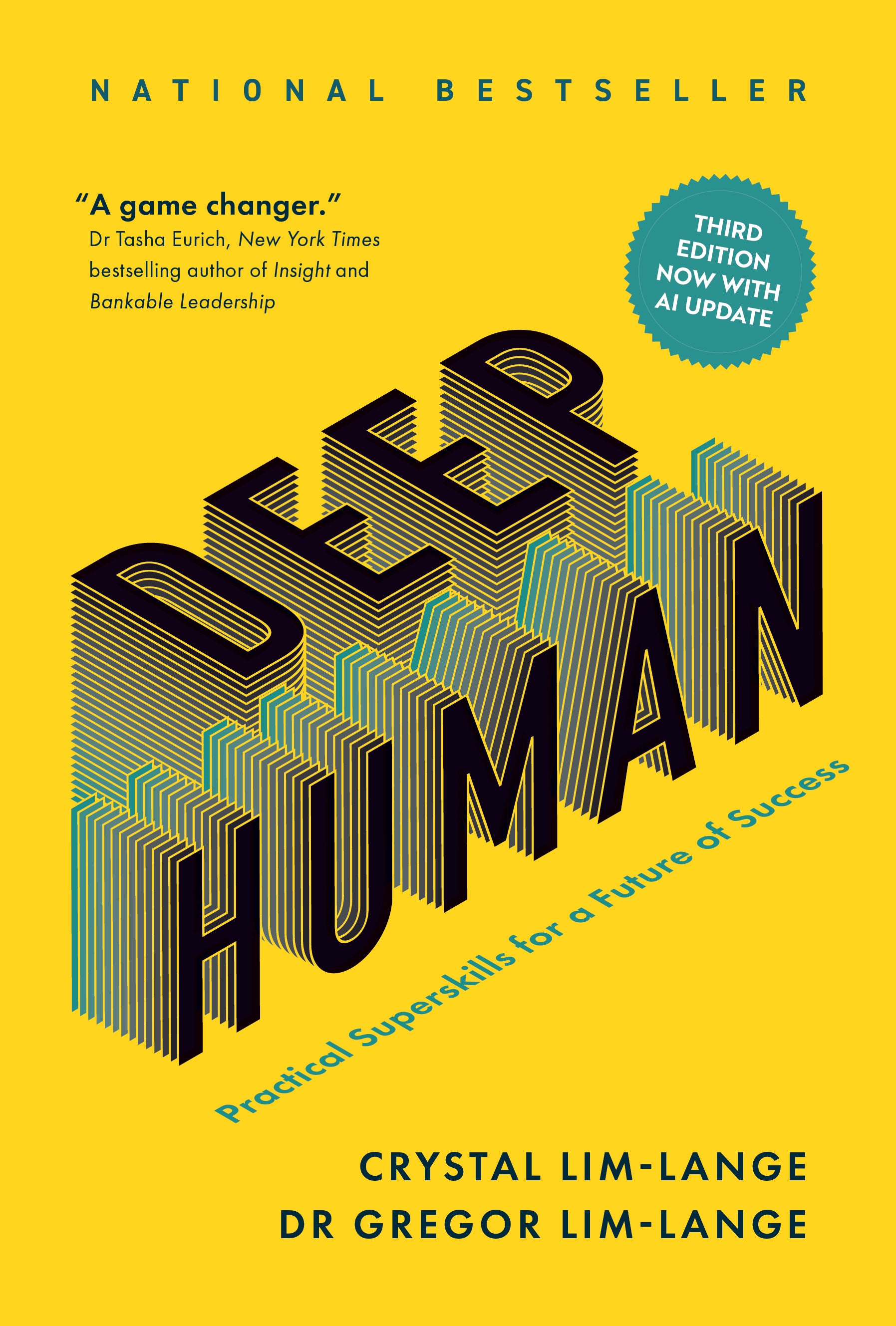 Deep Human: Practical Superskills for a Future of Success (Third Edition)