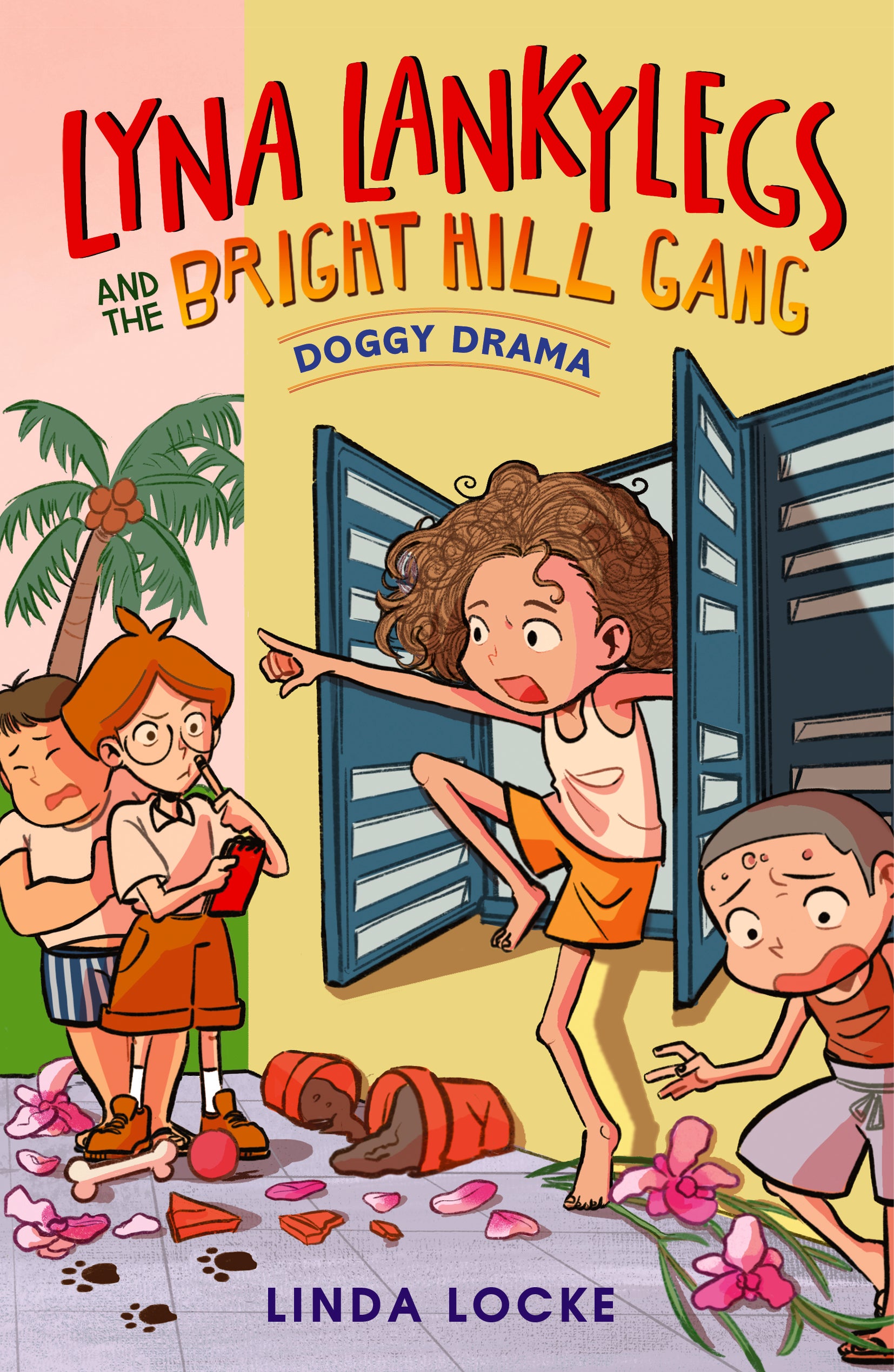 Lyna Lankylegs and the Bright Hill Gang: Doggy Drama (Book 2) (Preorder)