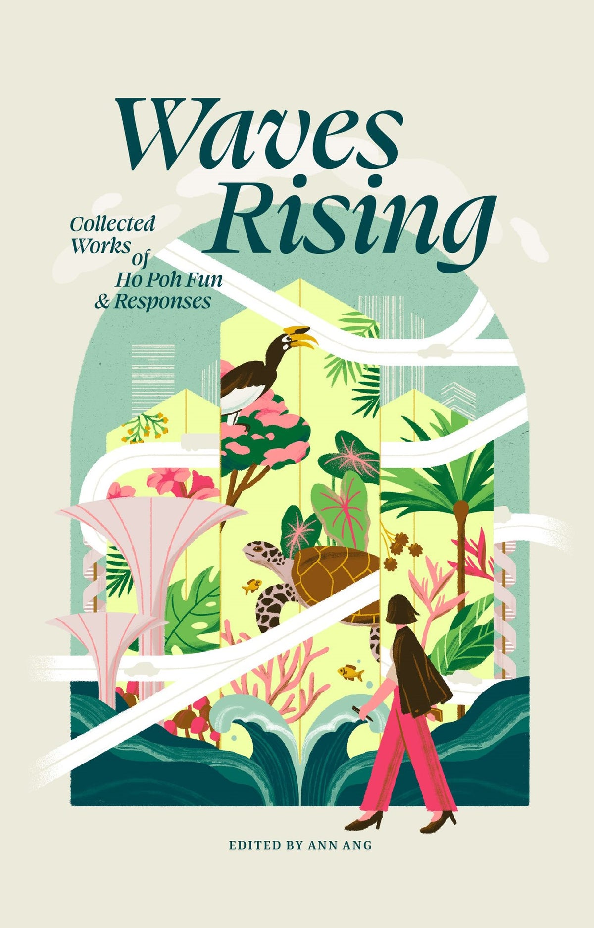 Waves Rising: Collected Works of Ho Poh Fun & Responses — Epigram