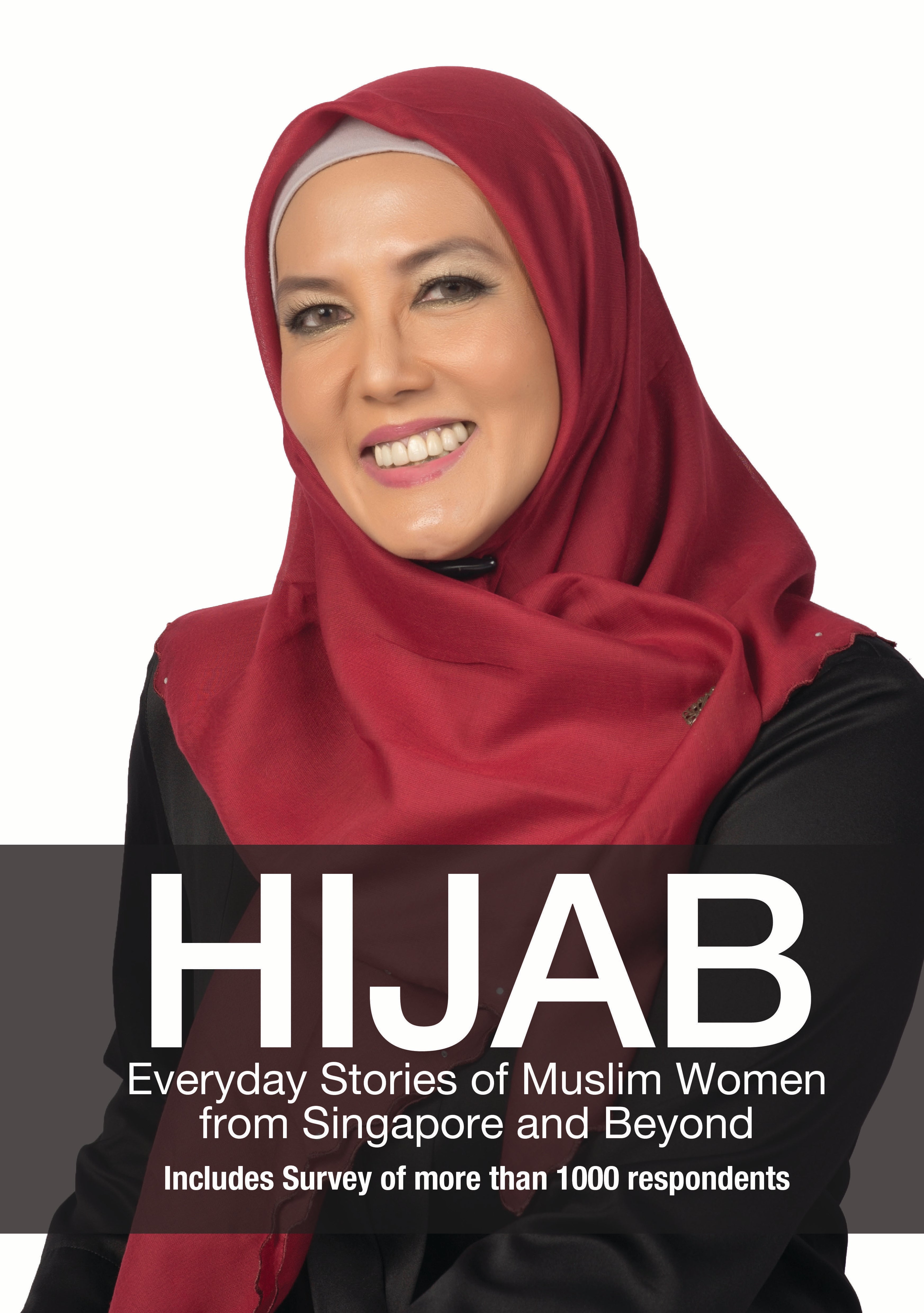 Hijab: Everyday Stories of Muslim Women from Singapore and Beyond