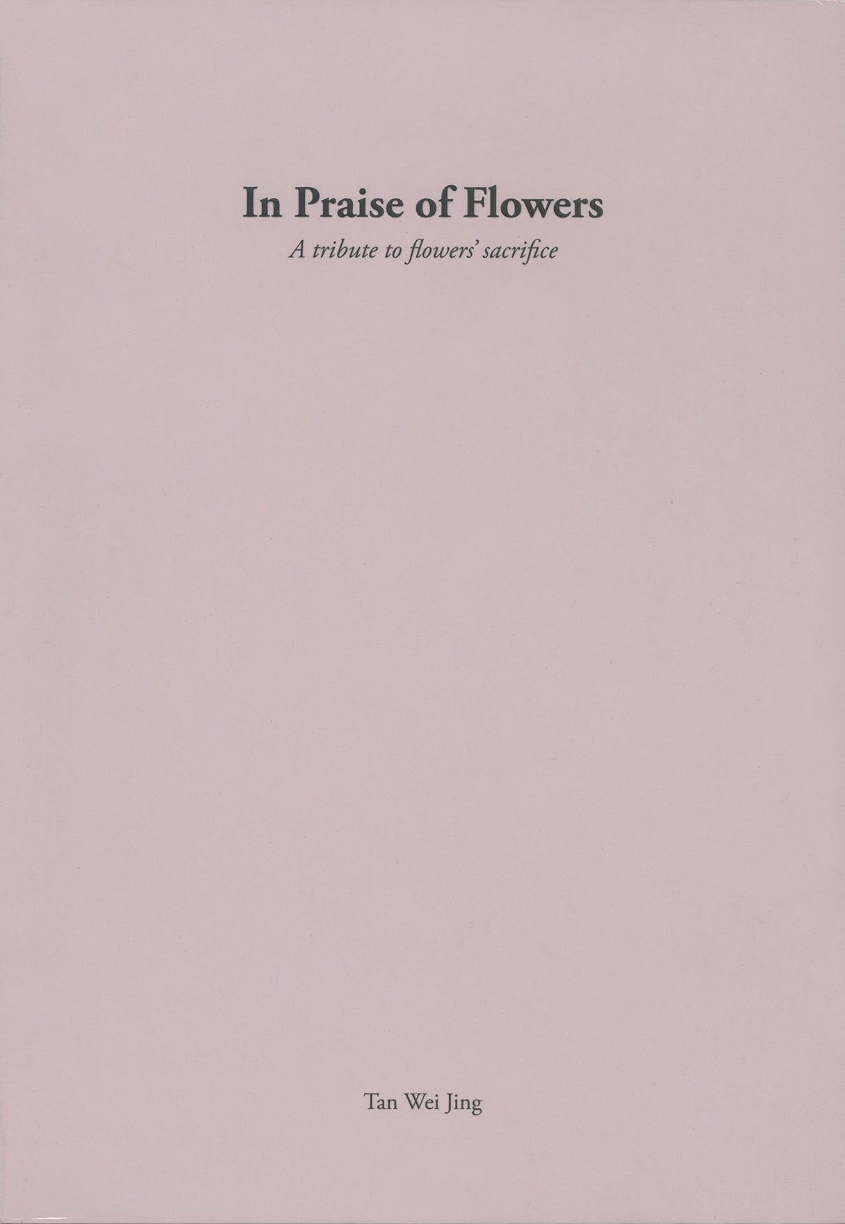 In Praise Of Flowers