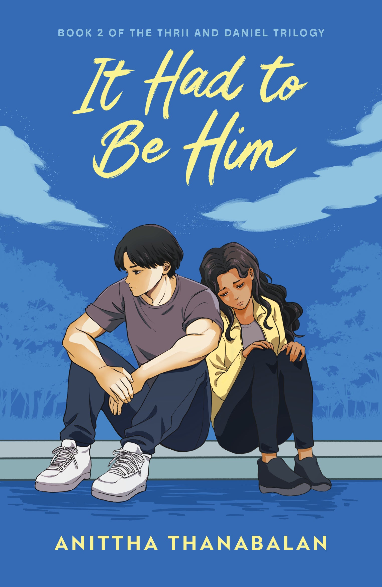 It Had to Be Him (Book 2) (Preorder)