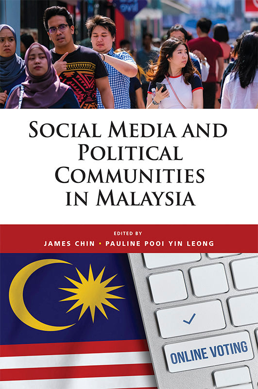 Social Media and Political Communities in Malaysia