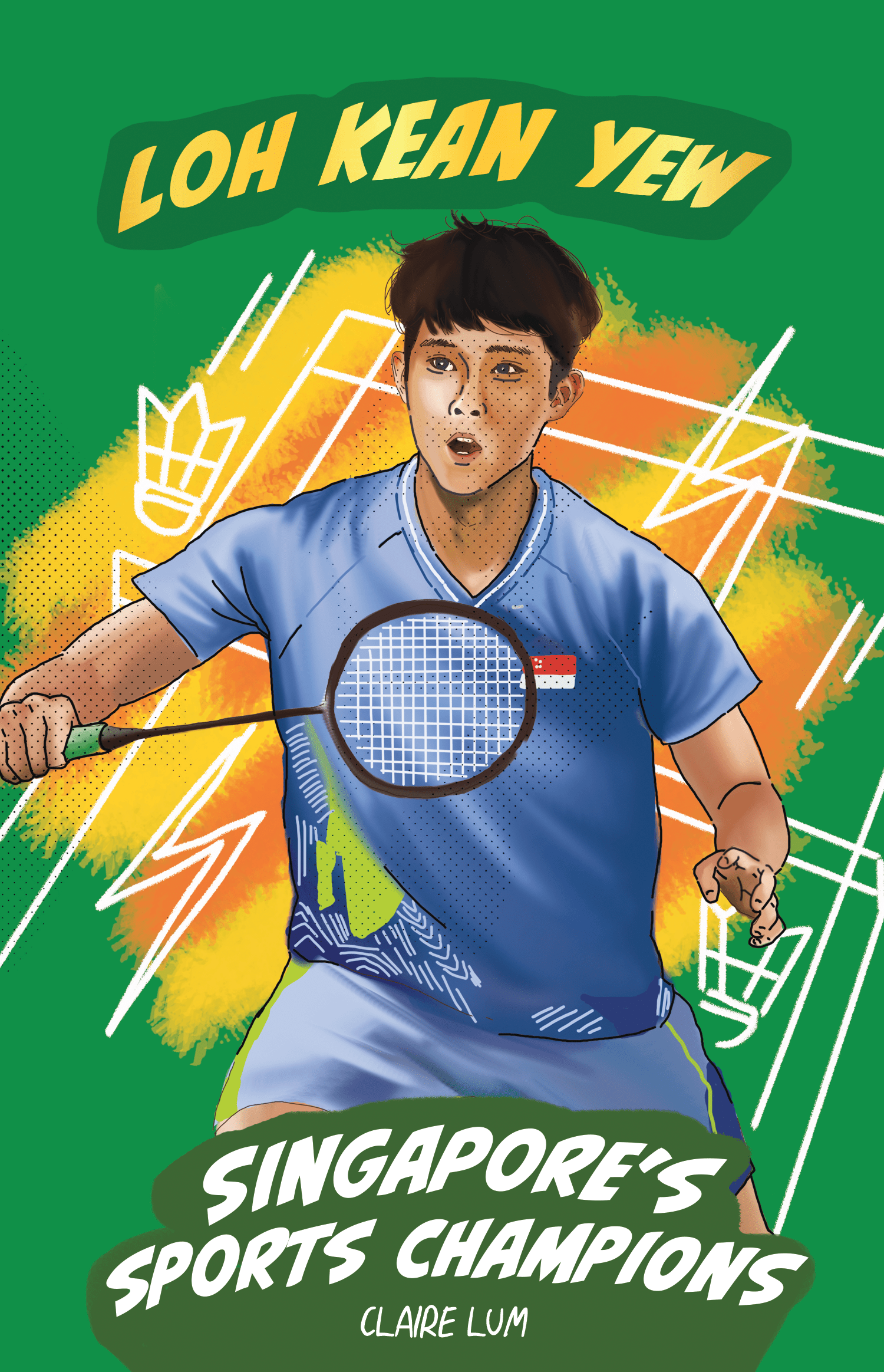 Singapore’s Sports Champions: Loh Kean Yew (Preorder)