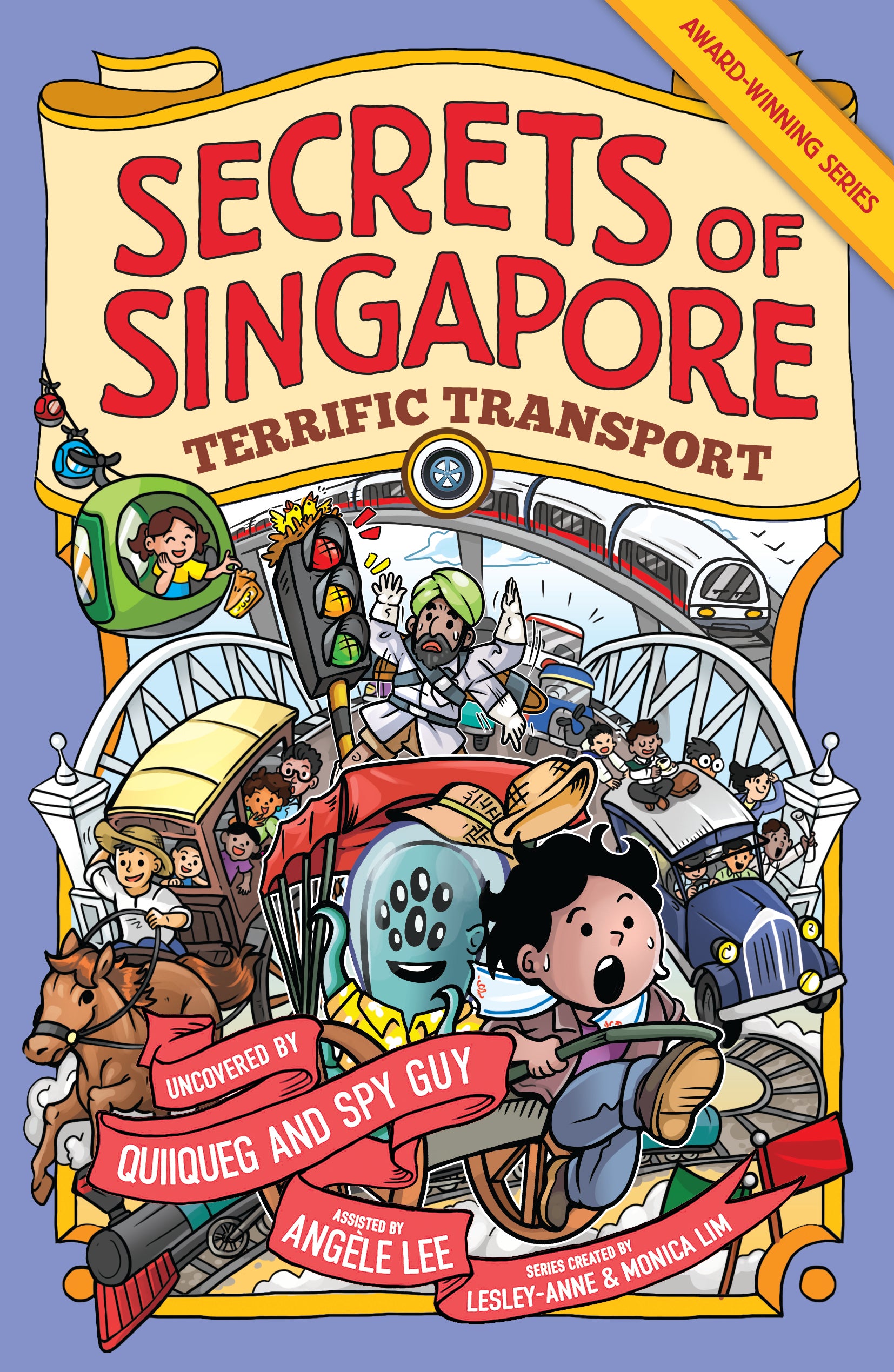 Secrets of Singapore: Terrific Transport (Preorder)