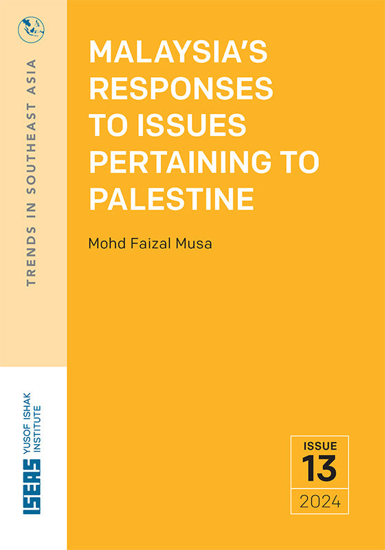 Malaysia’s Responses to Issues Pertaining to Palestine