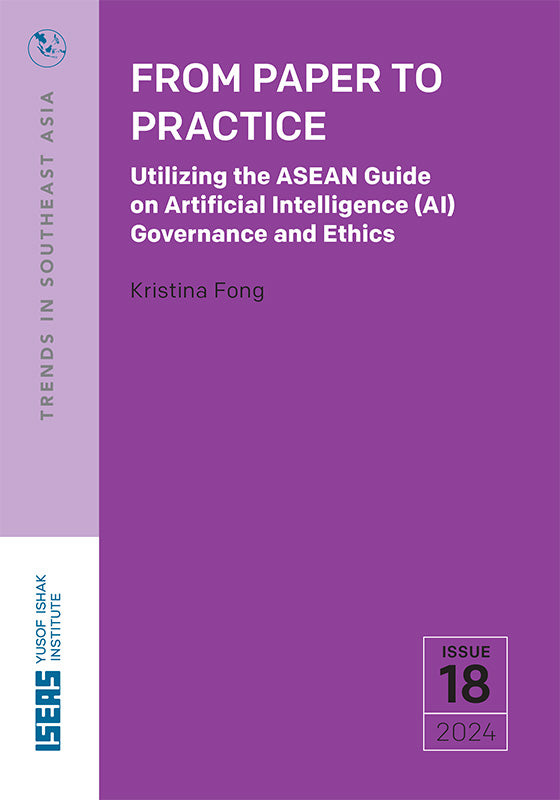 From Paper to Practice: Utilizing the ASEAN Guide on Artificial Intell ...