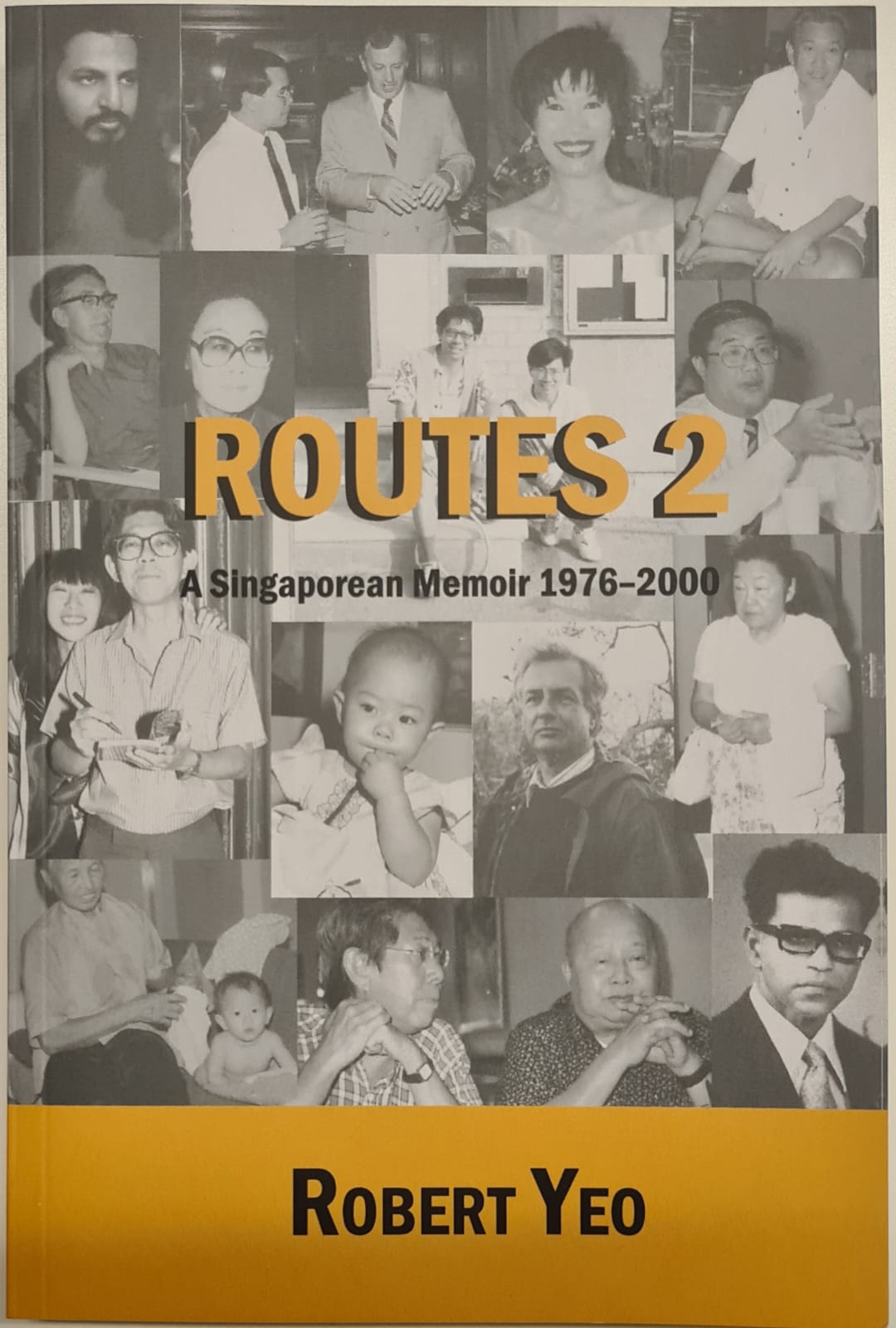 Routes 2: A Singaporean Memoir 1976-2000