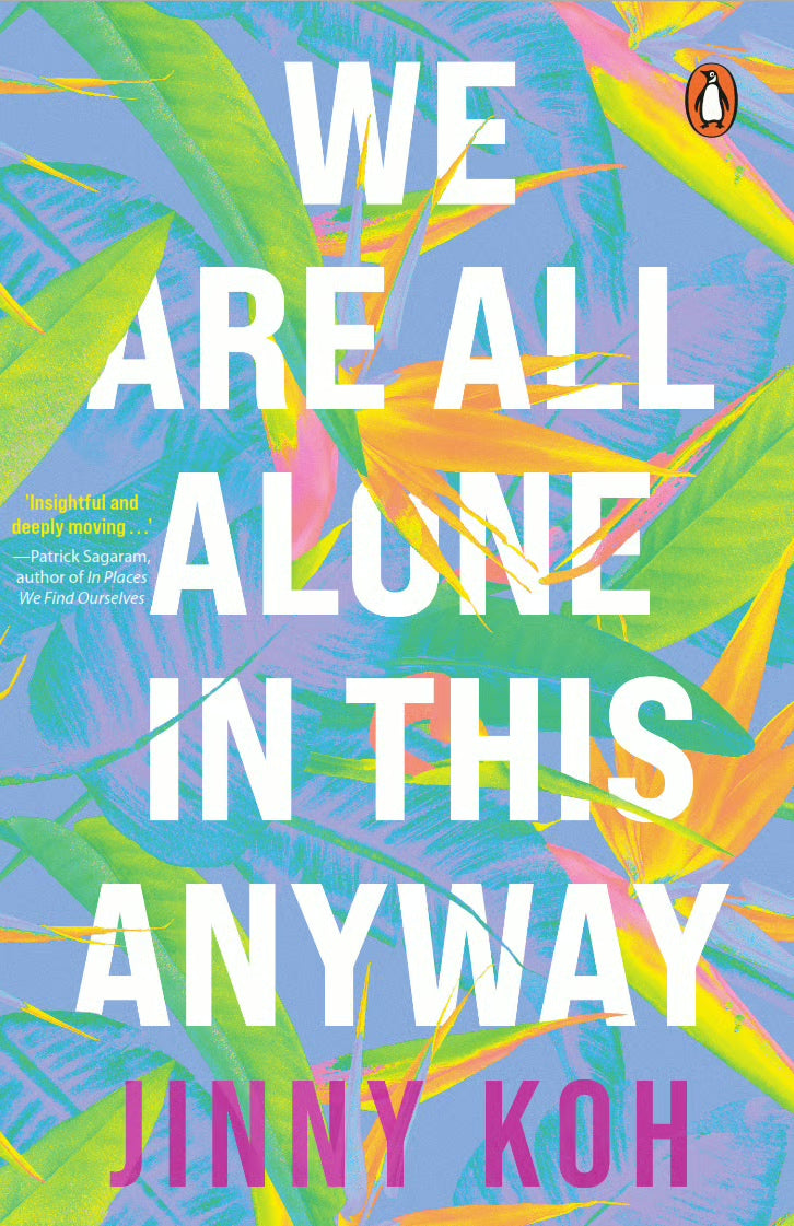 We Are All Alone In This Anyway