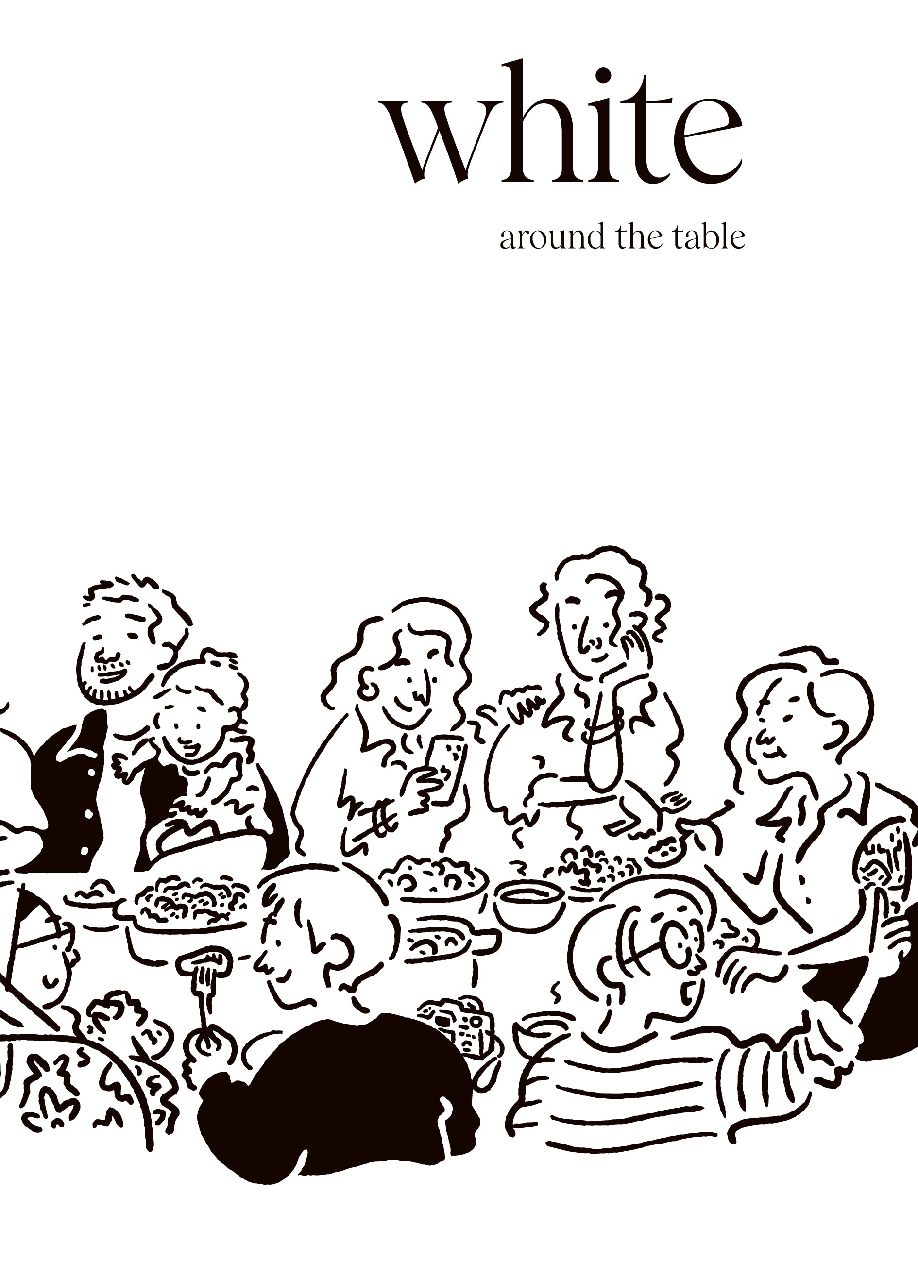 White: Around the Table
