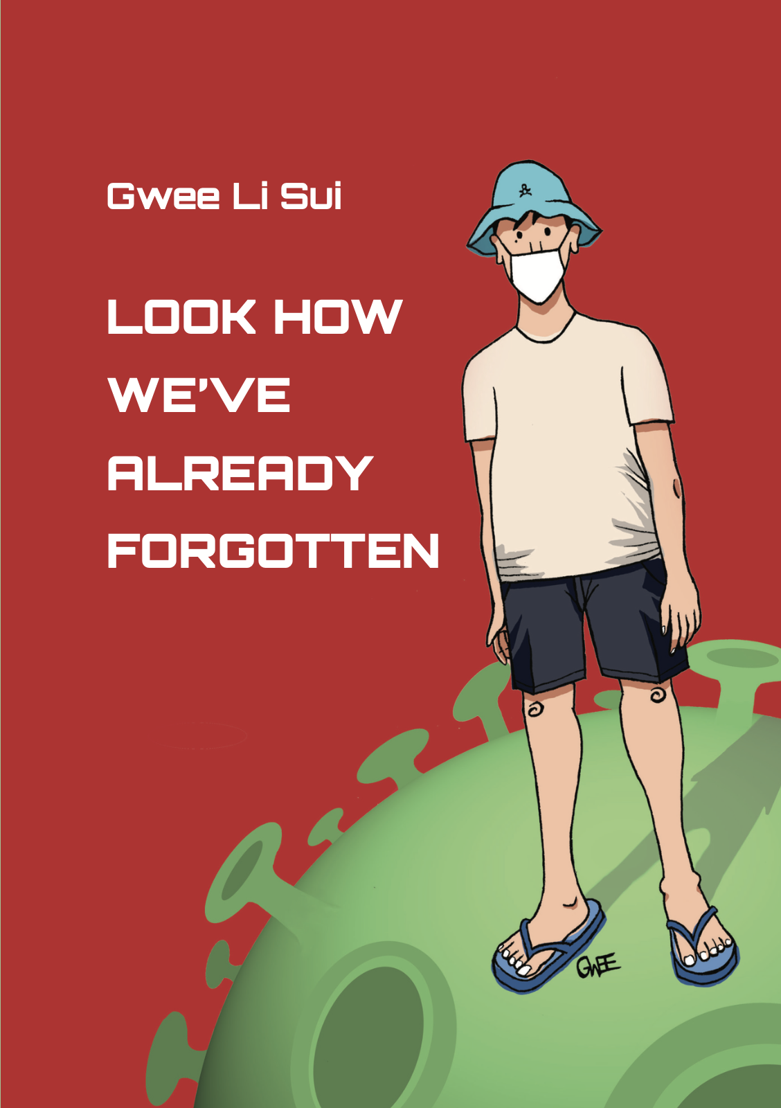 Look How We’ve Already Forgotten