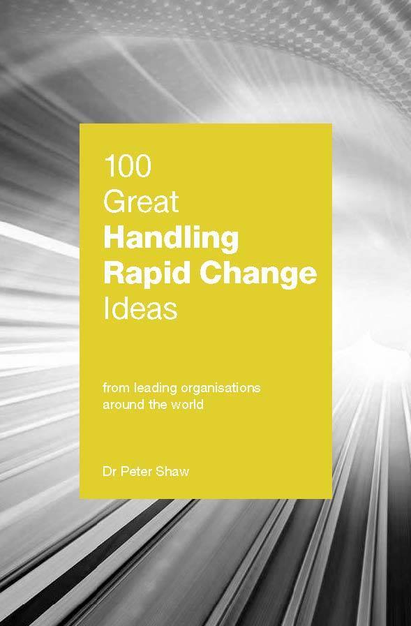 100 Great Handling Rapid Change Ideas — Epigram