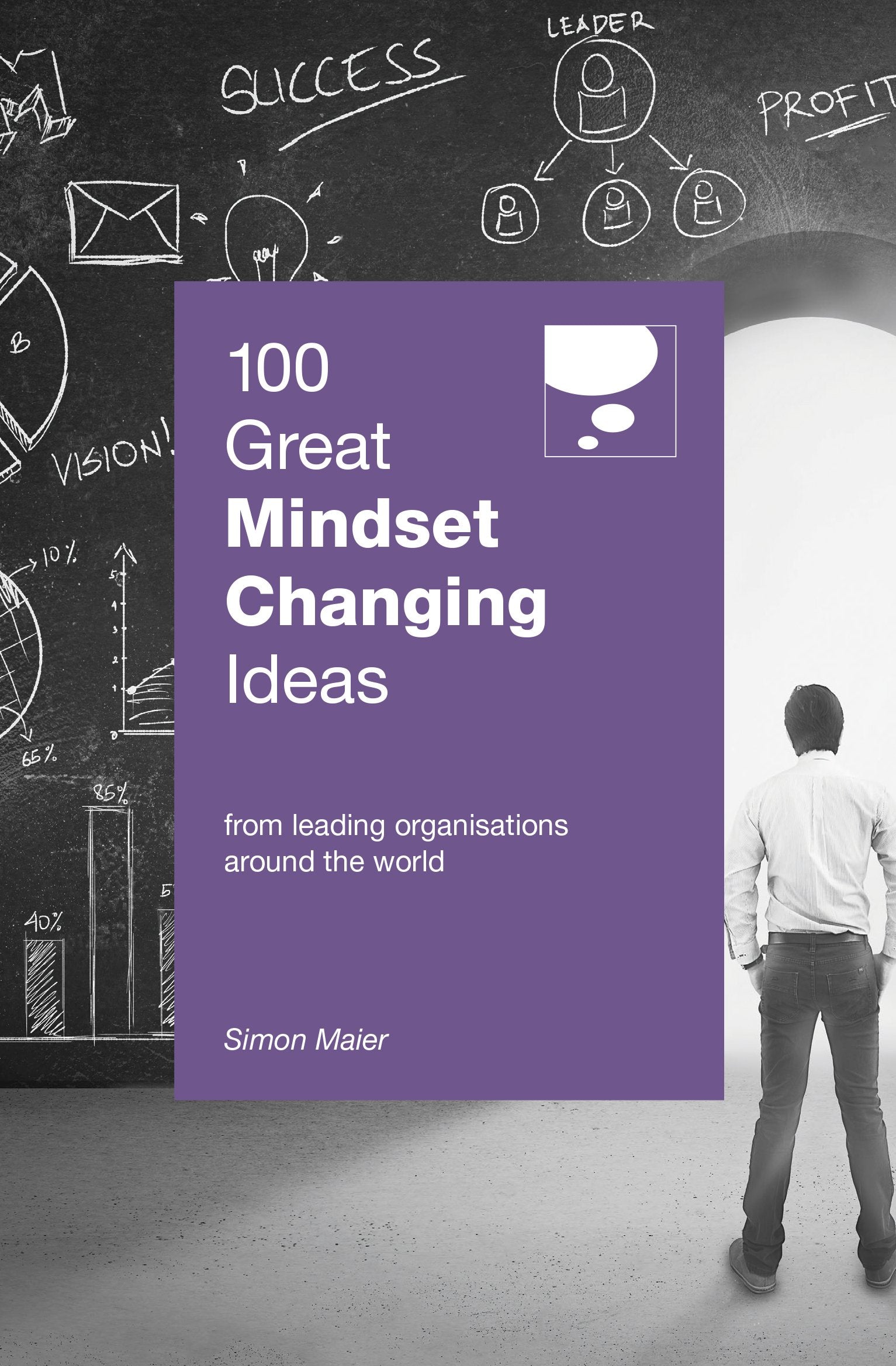 100 Great Mindset Changing Ideas