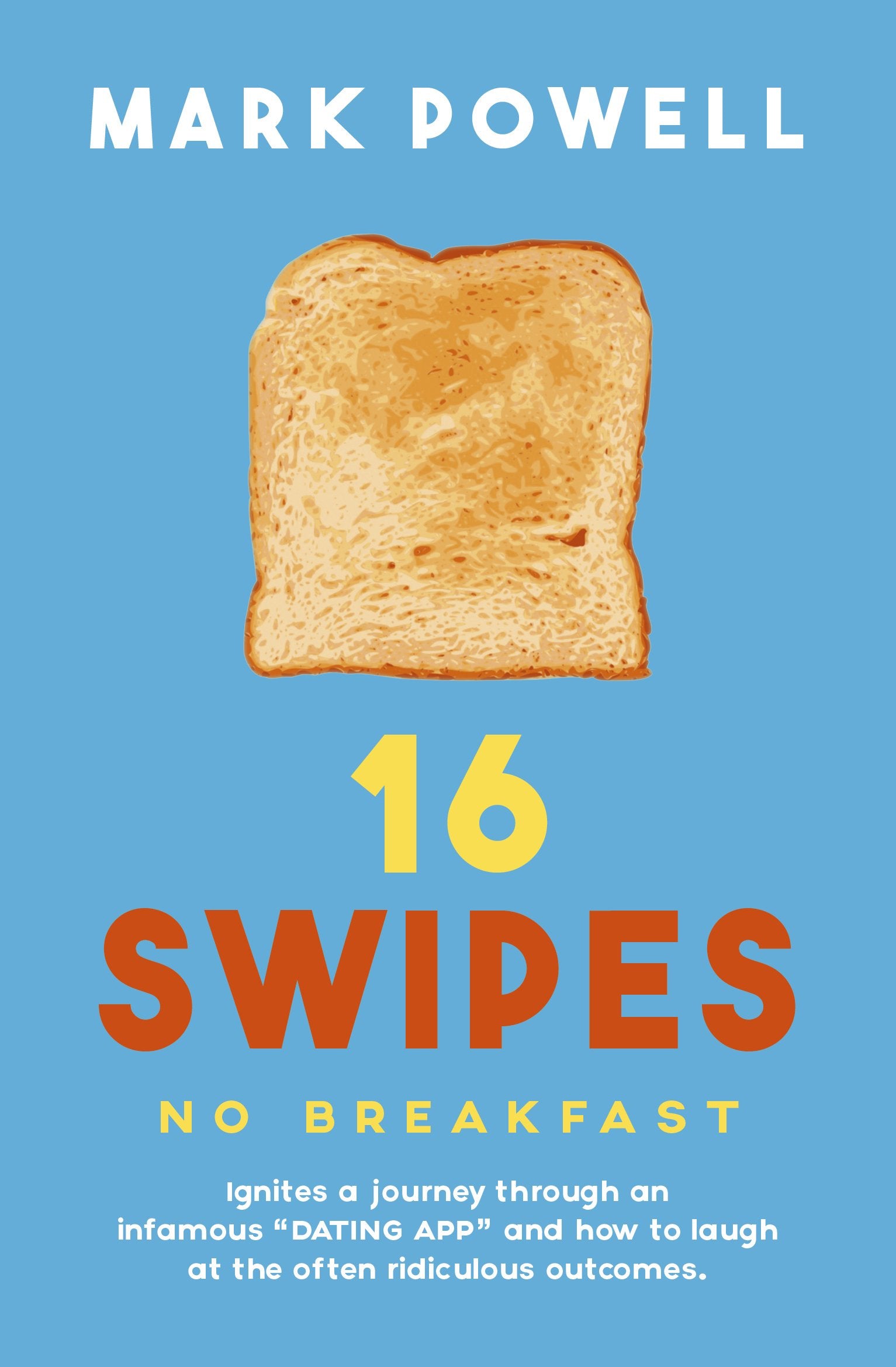 16 Swipes: No Breakfast