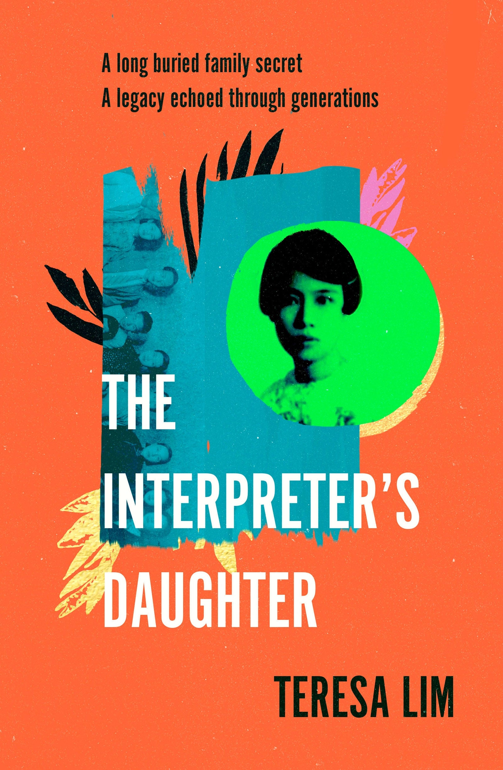 The Interpreter's Daughter: A remarkable true story of feminist defiance in 19th century Singapore